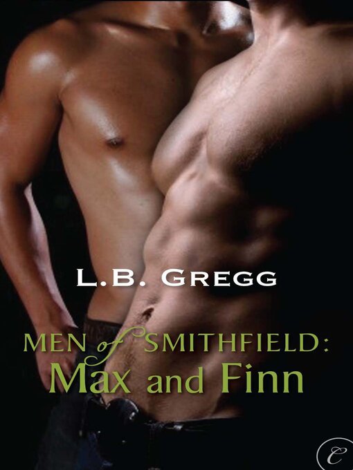 Title details for Max and Finn by L.B. Gregg - Wait list